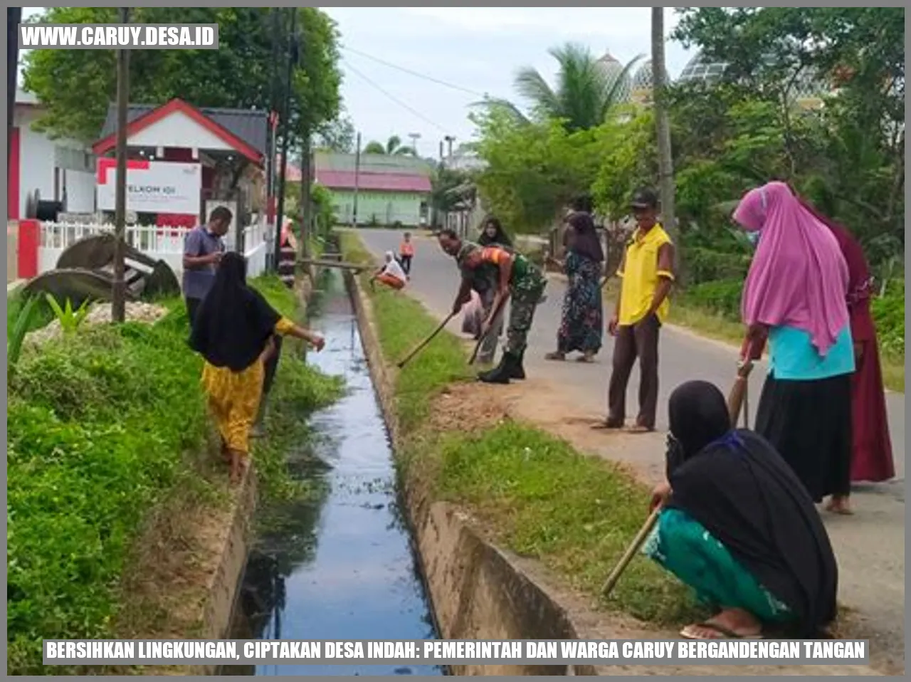 Bersihkan Lingkungan, Ciptakan Desa Indah: Pemerintah dan Warga caruy Bergandengan Tangan