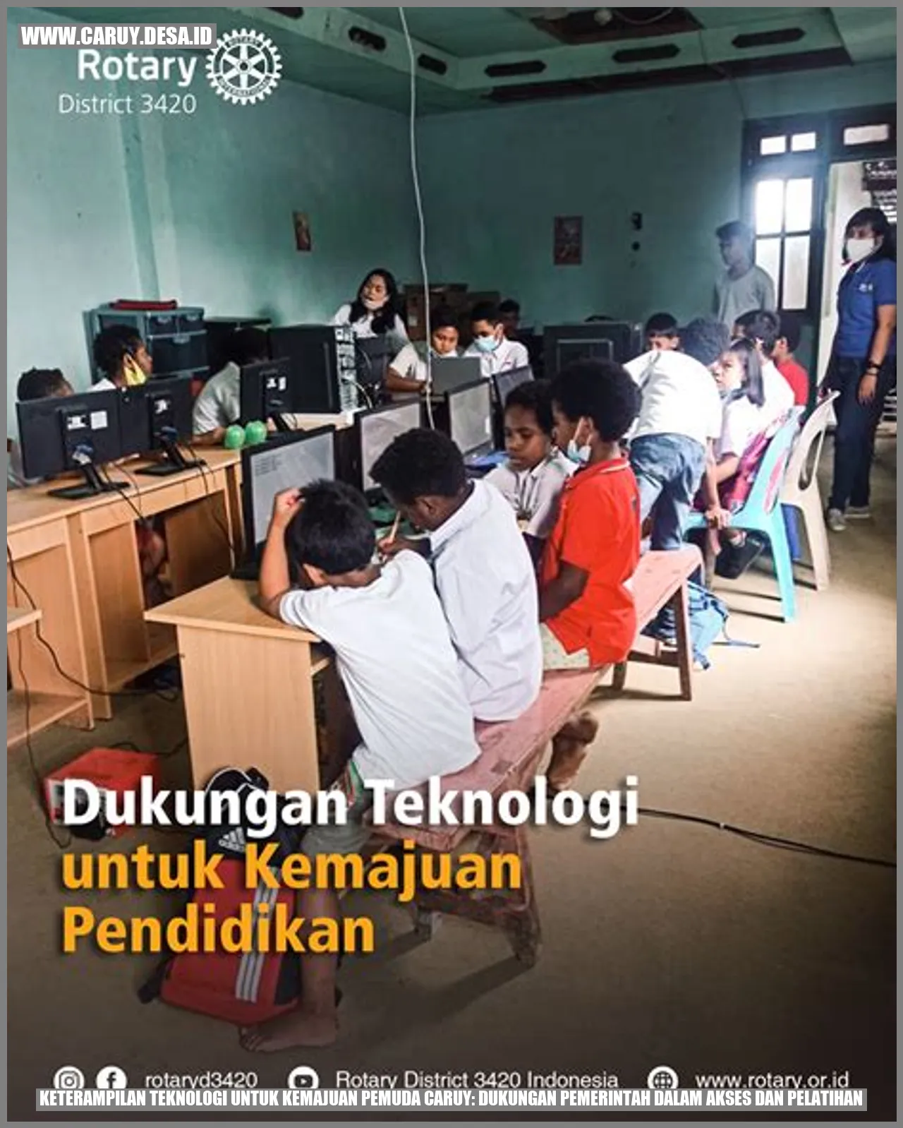 Keterampilan Teknologi untuk Kemajuan Pemuda caruy: Dukungan Pemerintah dalam Akses dan Pelatihan