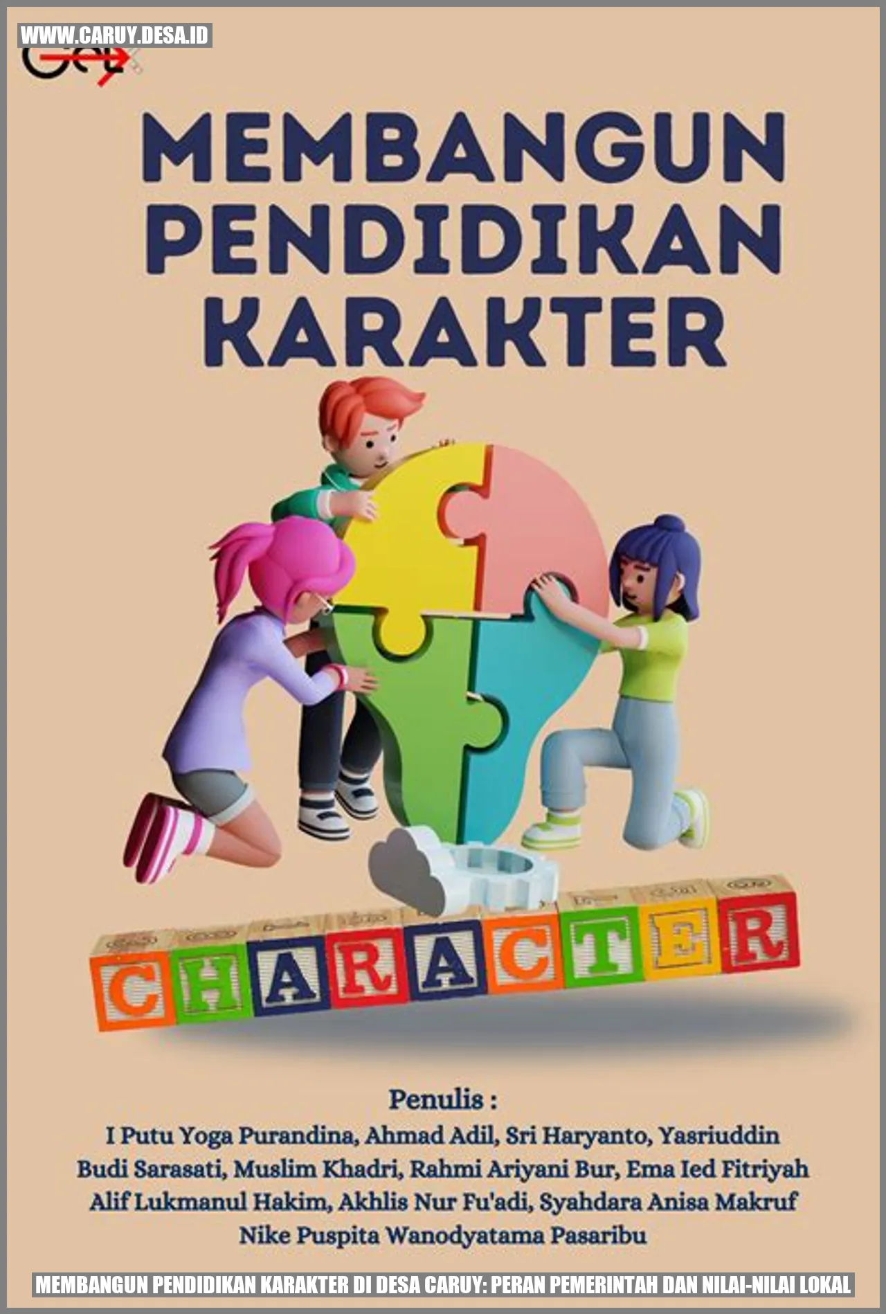 Membangun Pendidikan Karakter di Desa Caruy: Peran Pemerintah dan Nilai-nilai Lokal