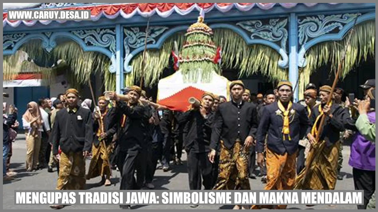 Simbolisme dalam Tradisi Jawa