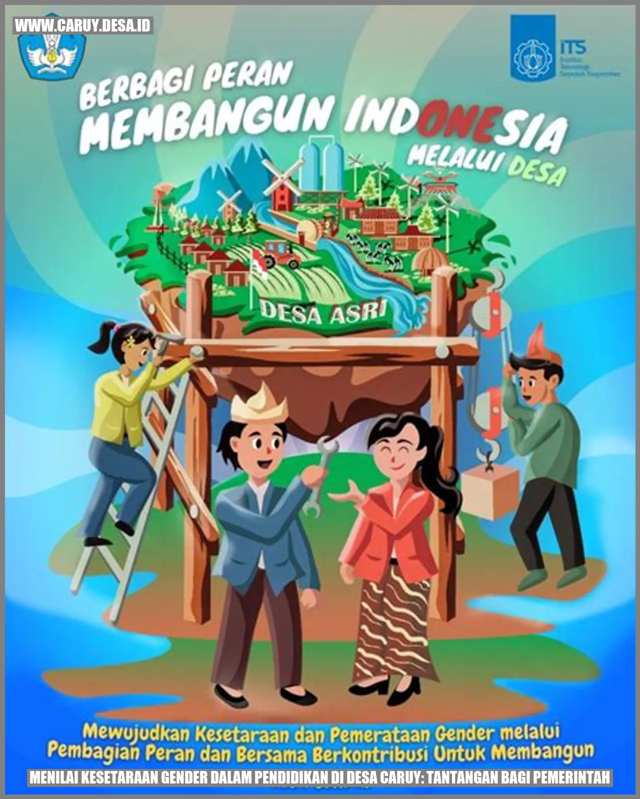 Menilai Kesetaraan Gender dalam Pendidikan di Desa Caruy