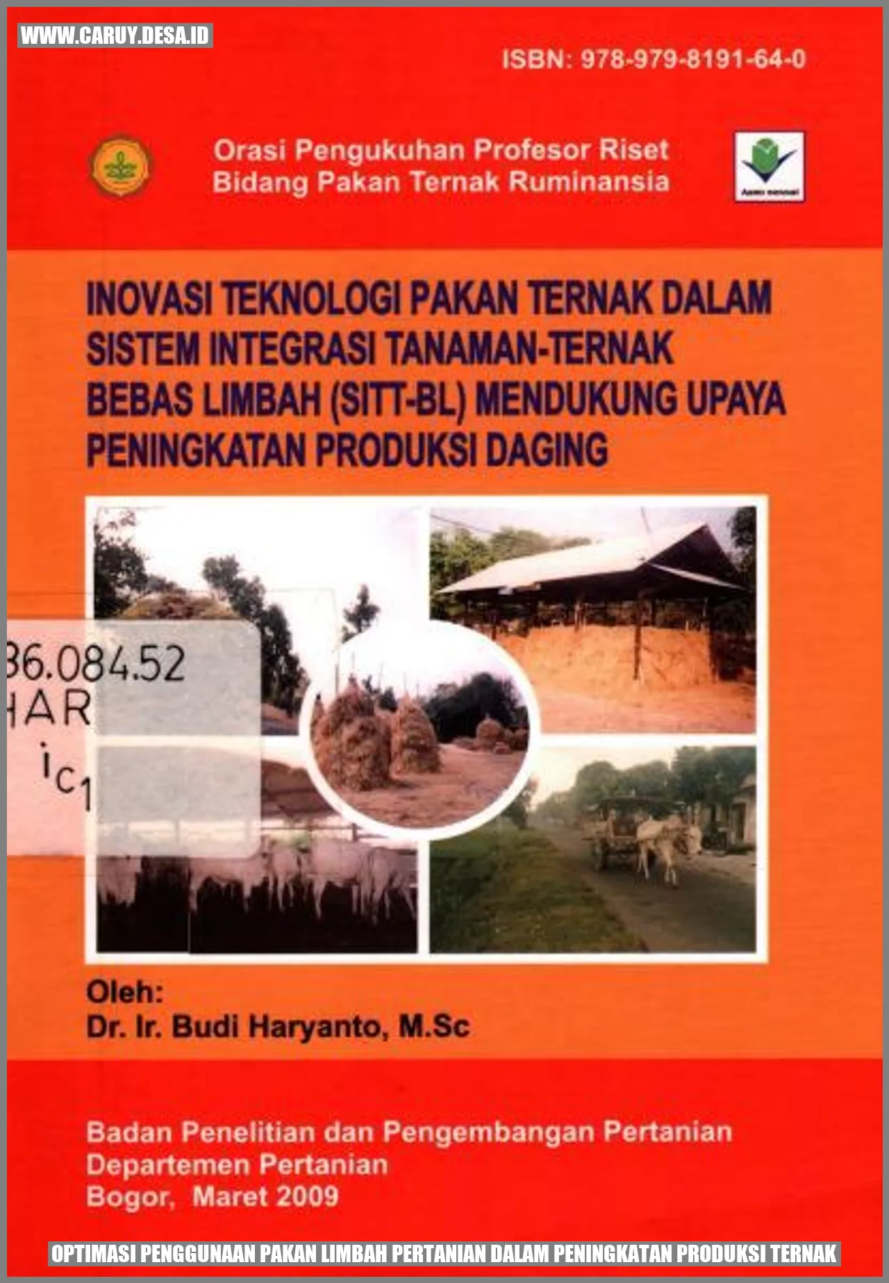 Optimasi Penggunaan Pakan Limbah Pertanian dalam Peningkatan Produksi Ternak
