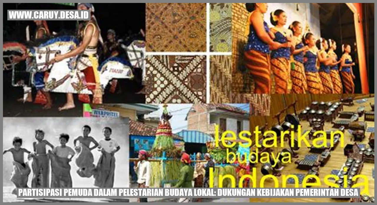 Partisipasi Pemuda dalam Pelestarian Budaya Lokal: Dukungan Kebijakan Pemerintah Desa