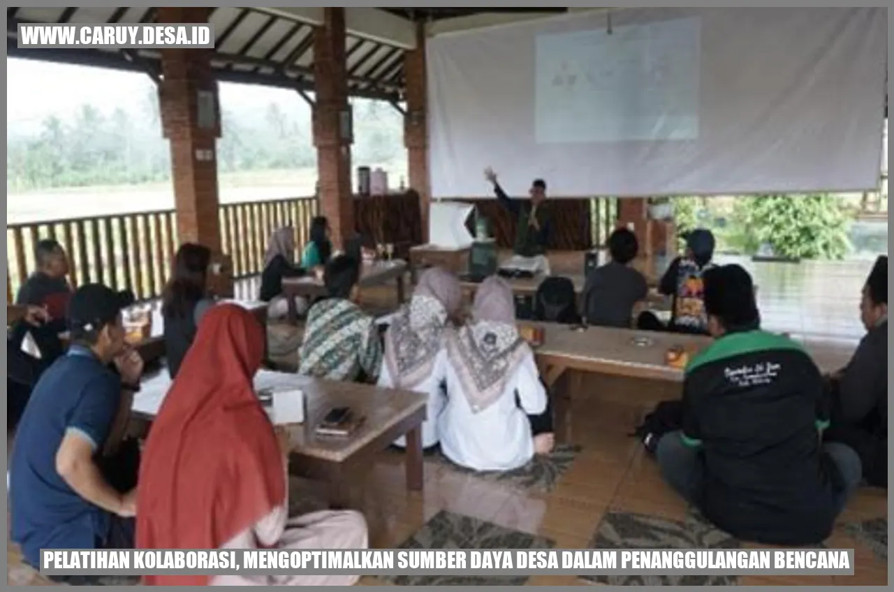 Gambar Pelatihan Kolaborasi, Mengoptimalkan Sumber Daya Desa dalam Penanggulangan Bencana