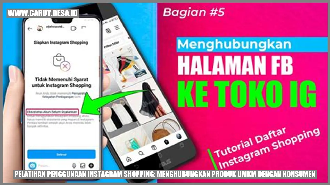 Pelatihan Penggunaan Instagram Shopping: Menghubungkan Produk UMKM dengan Konsumen