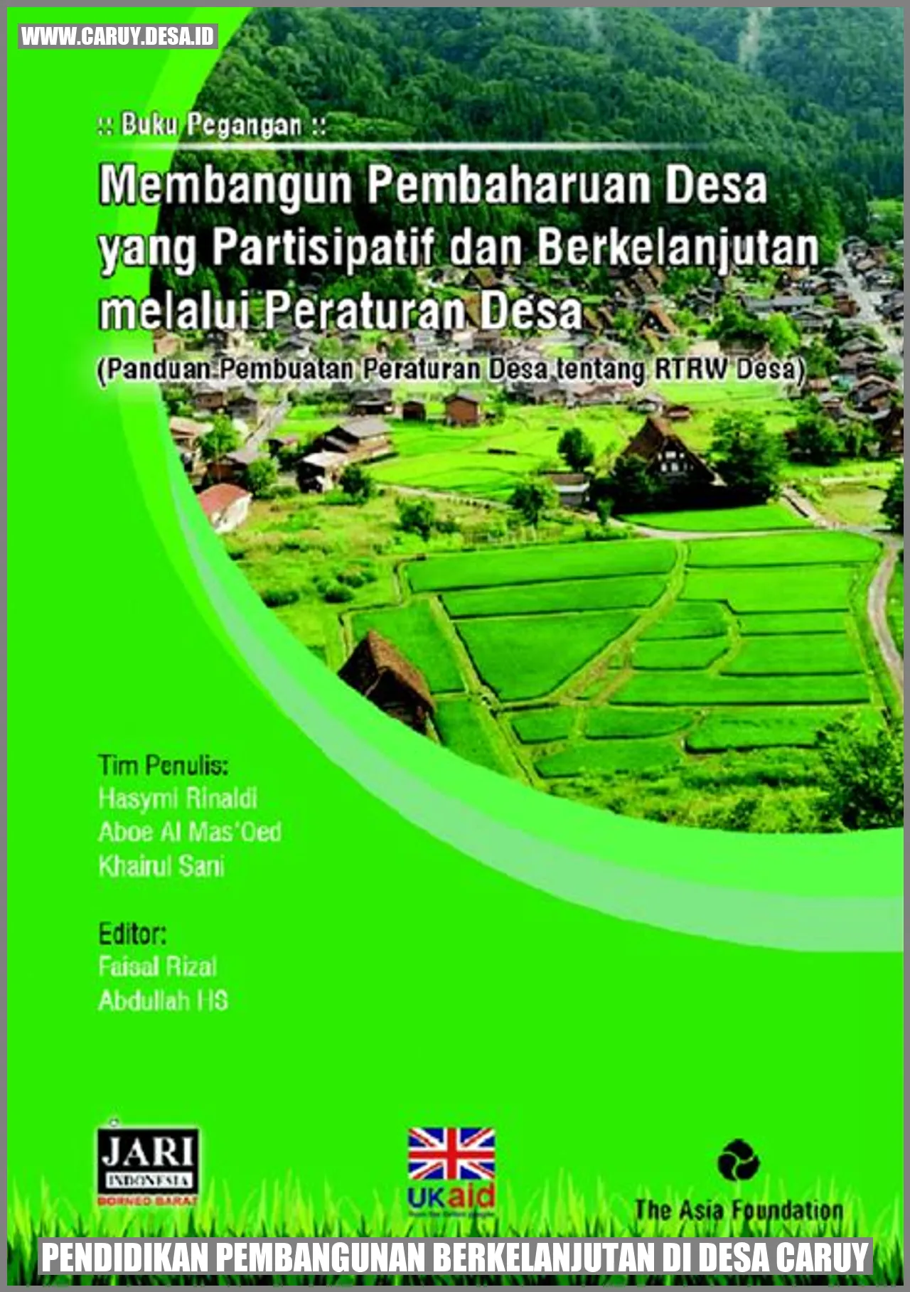 Pendidikan Pembangunan Berkelanjutan di Desa Caruy