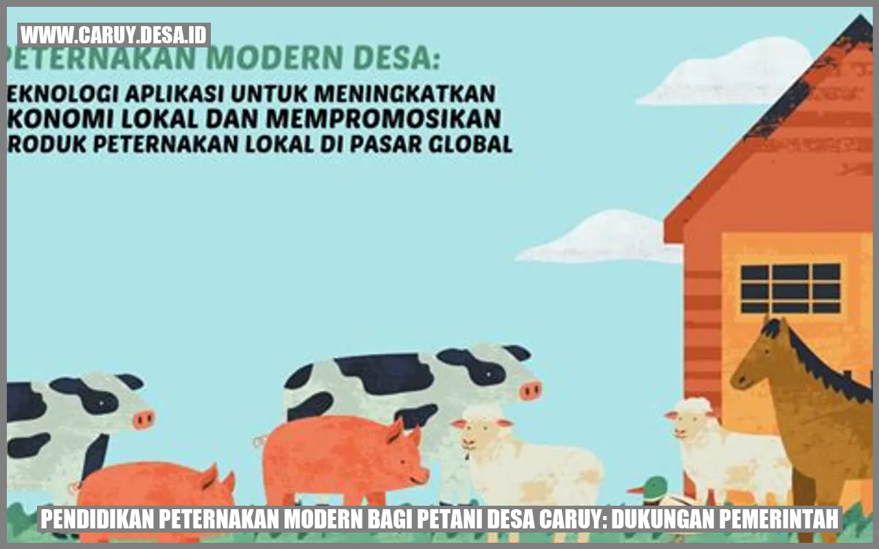 Pendidikan Peternakan Modern bagi Petani Desa caruy: Dukungan Pemerintah