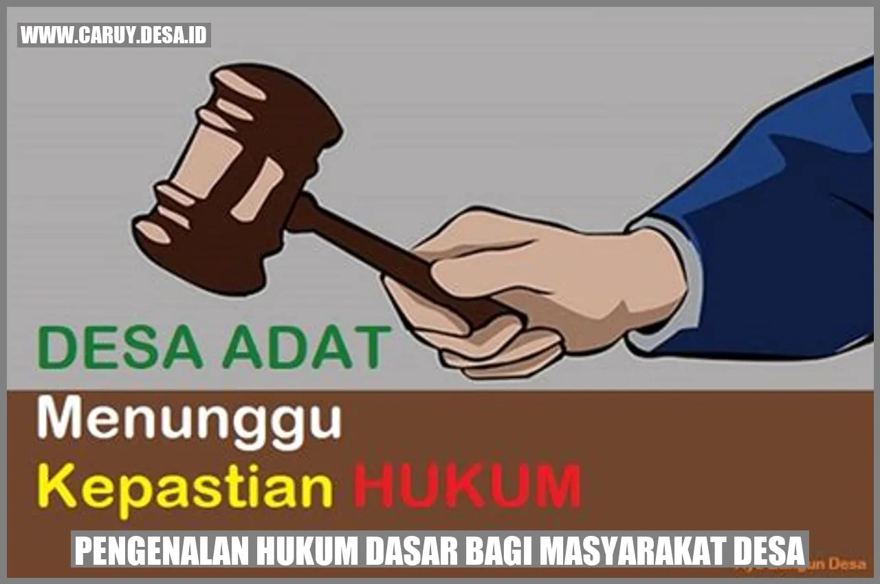 Gambar Pengenalan Hukum Dasar bagi Masyarakat Desa