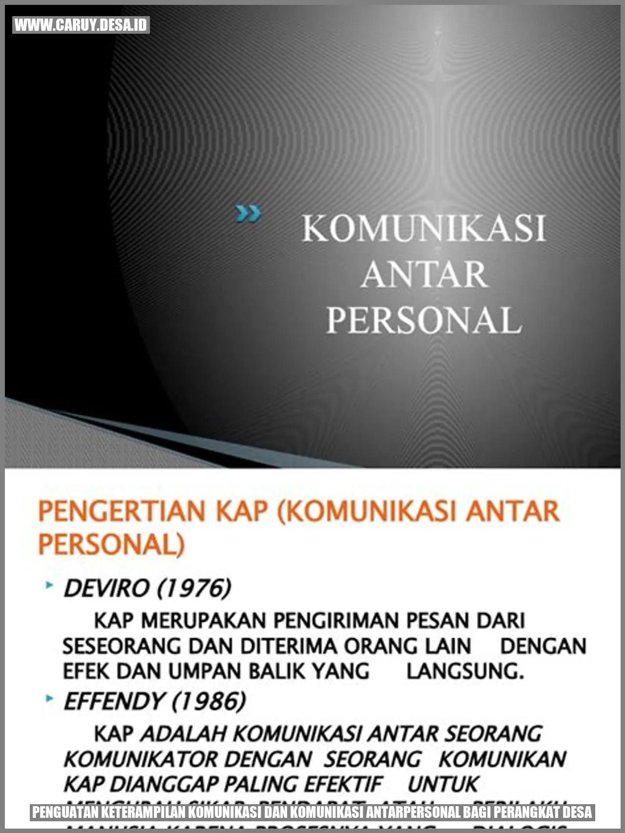 Penguatan Keterampilan Komunikasi dan Komunikasi Antarpersonal bagi Perangkat Desa