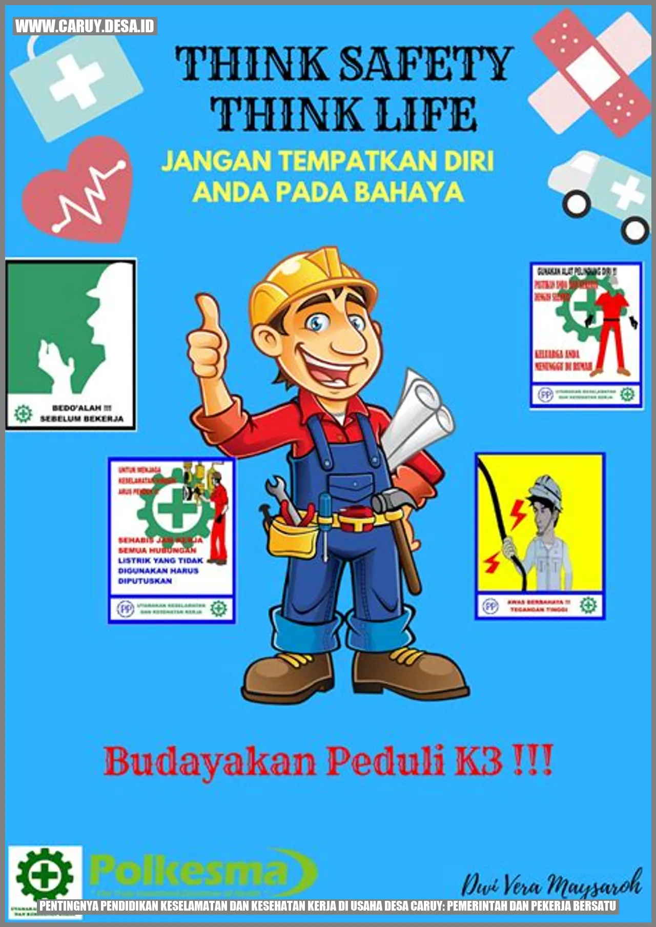 Pentingnya Pendidikan Keselamatan dan Kesehatan Kerja di Usaha Desa Caruy: Pemerintah dan Pekerja Bersatu