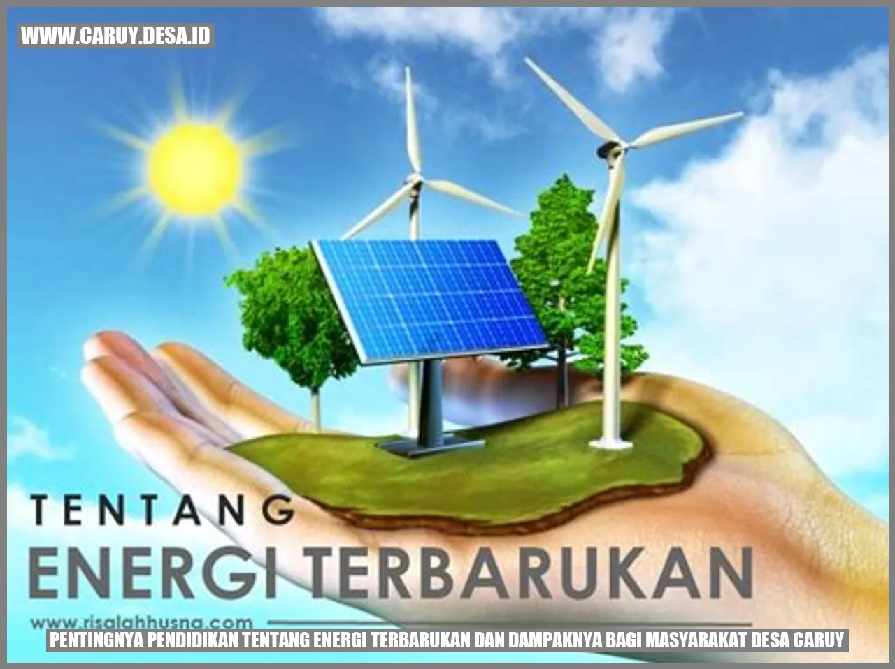 Energi Terbarukan dan Masyarakat Desa Caruy