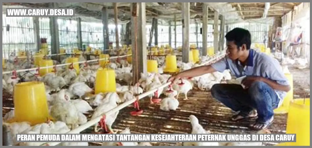 Peternak unggas di Desa Caruy