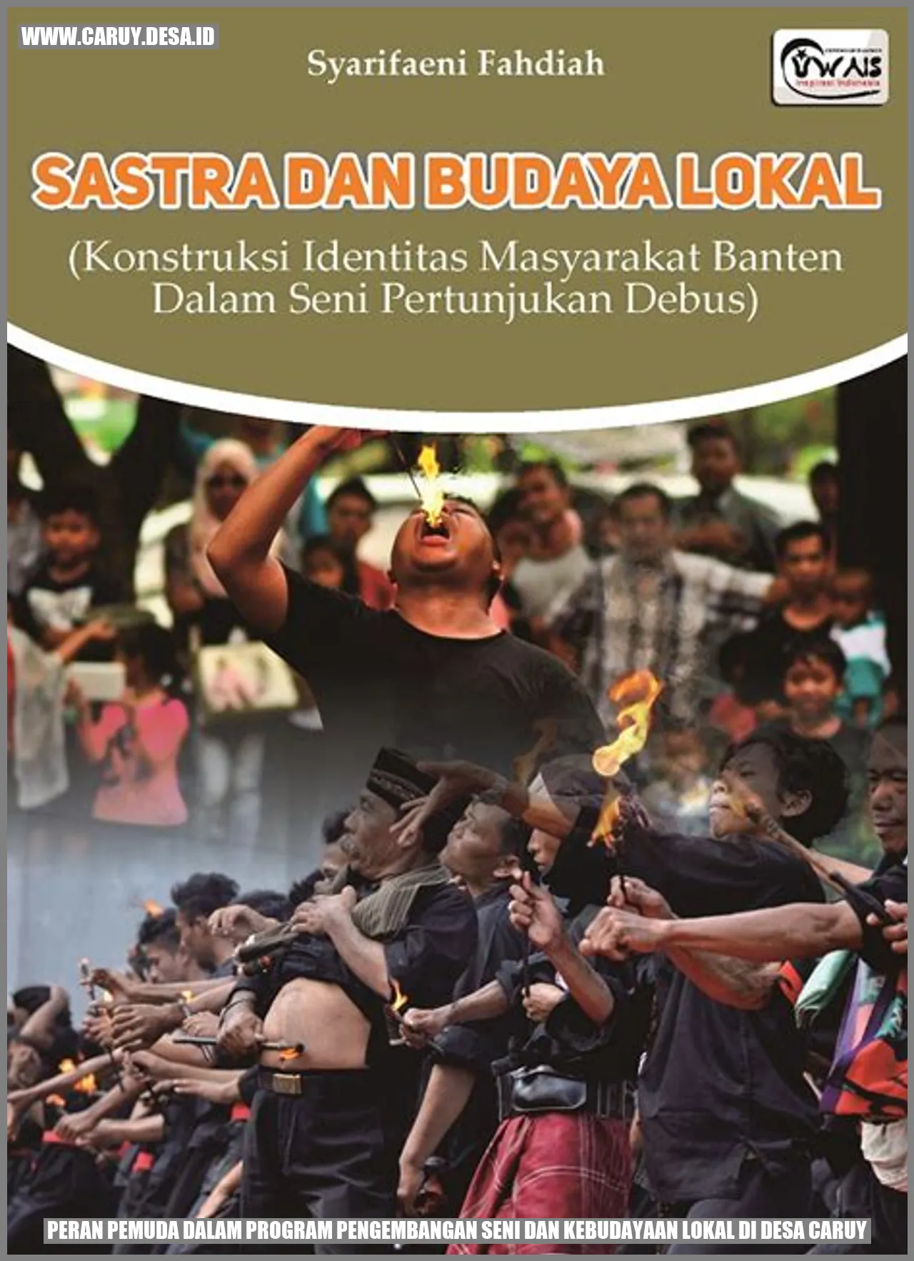 Peran Pemuda dalam Program Pengembangan Seni dan Kebudayaan Lokal di Desa Caruy