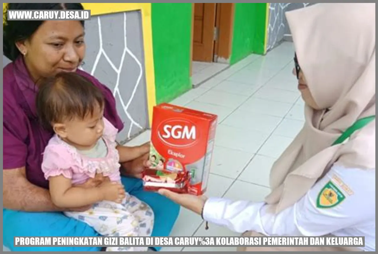 Program Peningkatan Gizi Balita di Desa Caruy
